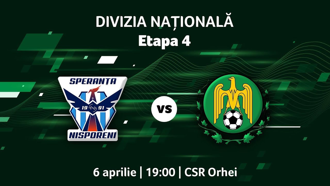 LIVE: DIVIZIA NAȚIONALĂ Etapa 4 Speranța - Codru 06.04.19 19:00