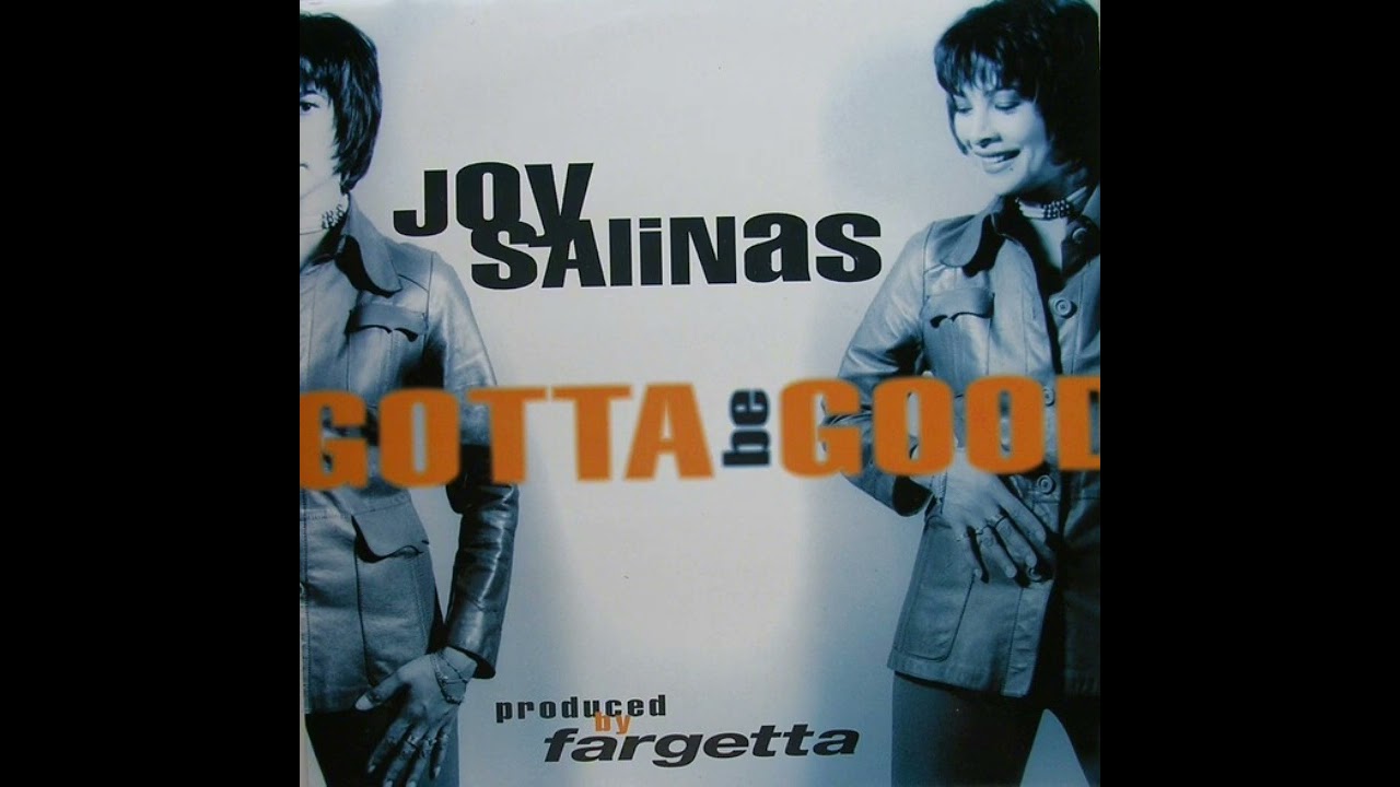 Joy Salinas produced by Fargetta - Gotta Be Good (Get Far Remix)