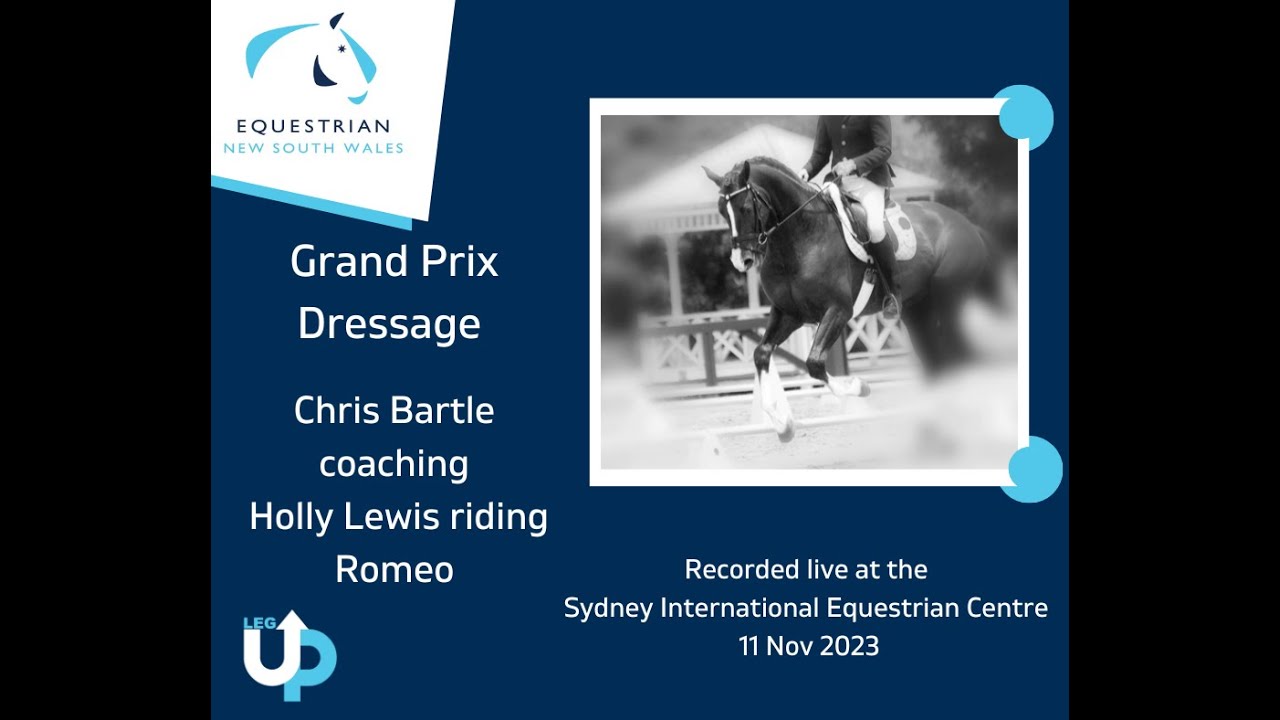 Chris Bartle coaches Holly Lewis and Romeo on Grand Prix Movements