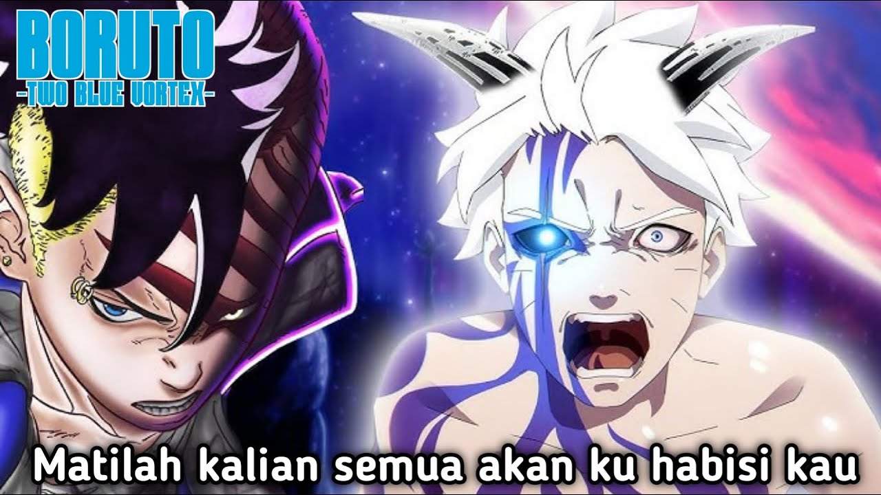 NATURAL ANIME Parah‼️Boruto ngamuk mata Jogan tahap 4 bangkit-Boruto two blue vortex