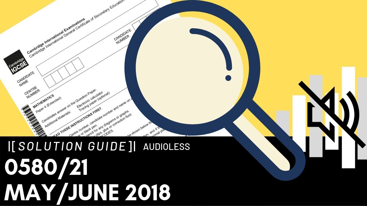 0580/21 May/June 2018 Marking Scheme (MS)