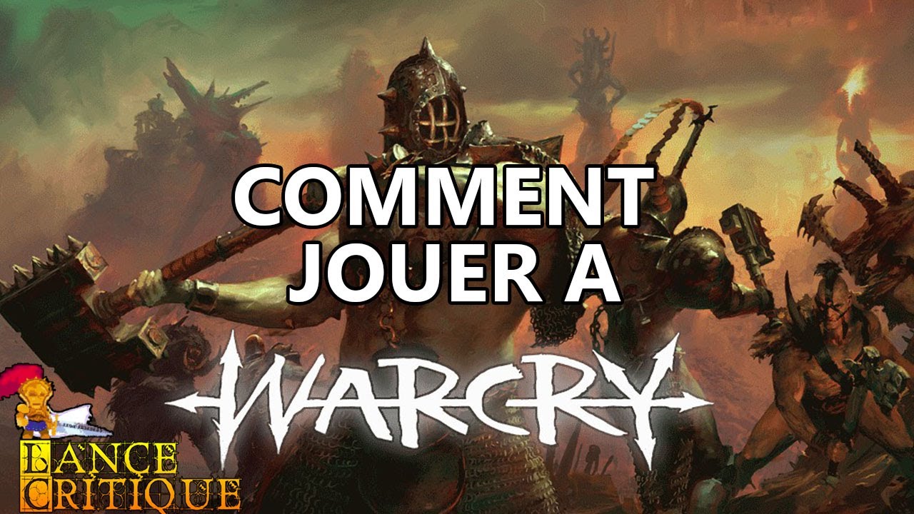 Warcry mode d'emploi fr