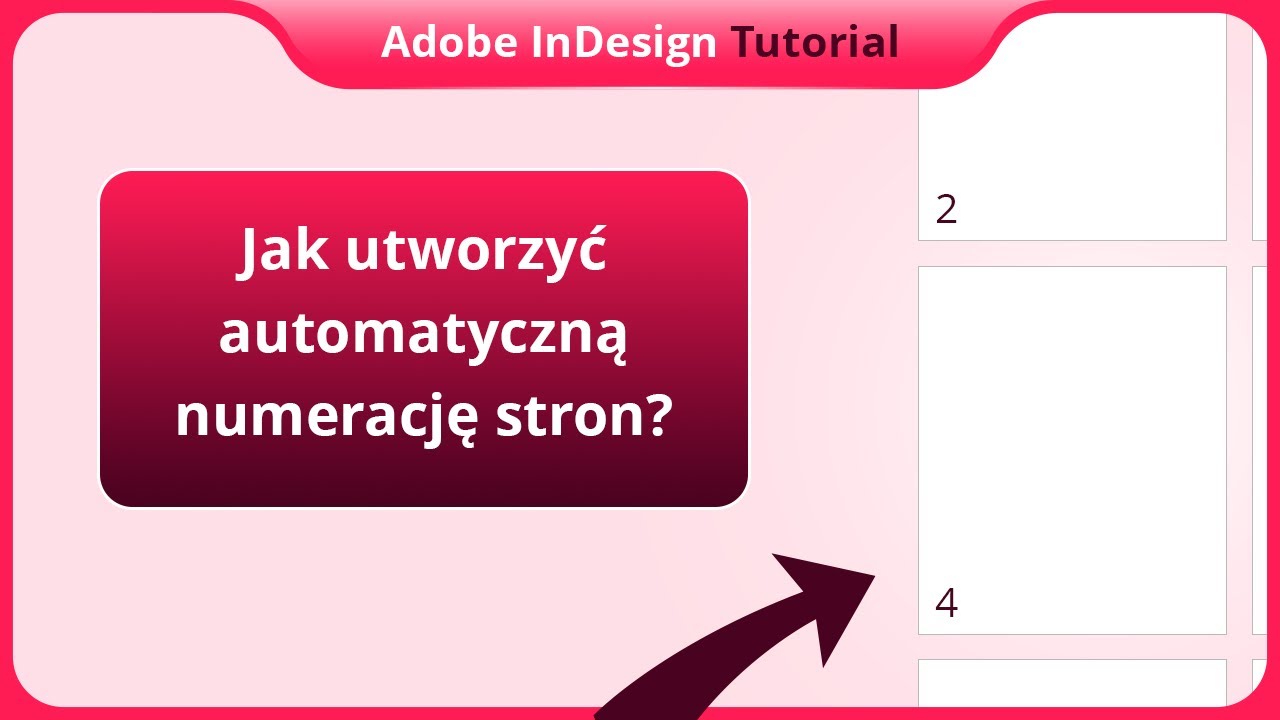 Jak utworzyć automatyczną numerację stron? | Adobe InDesign Tutorial