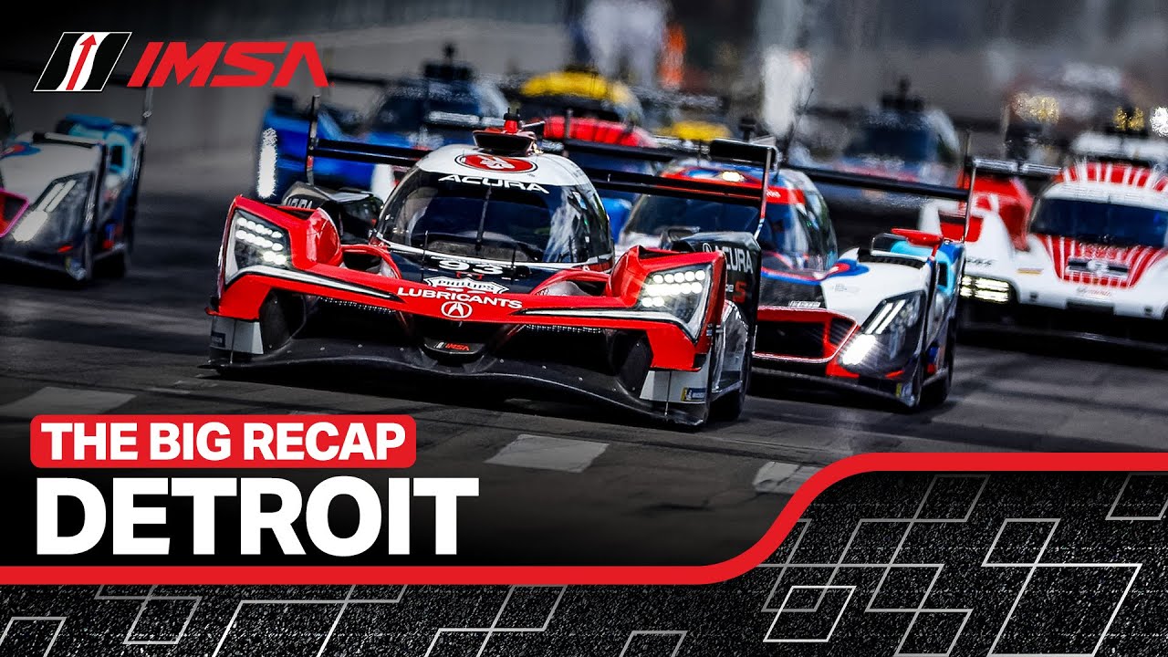 2025 IMSA Chevrolet Detroit Sports Car Classic | Race Recap | WeatherTech Championship | Michigan
