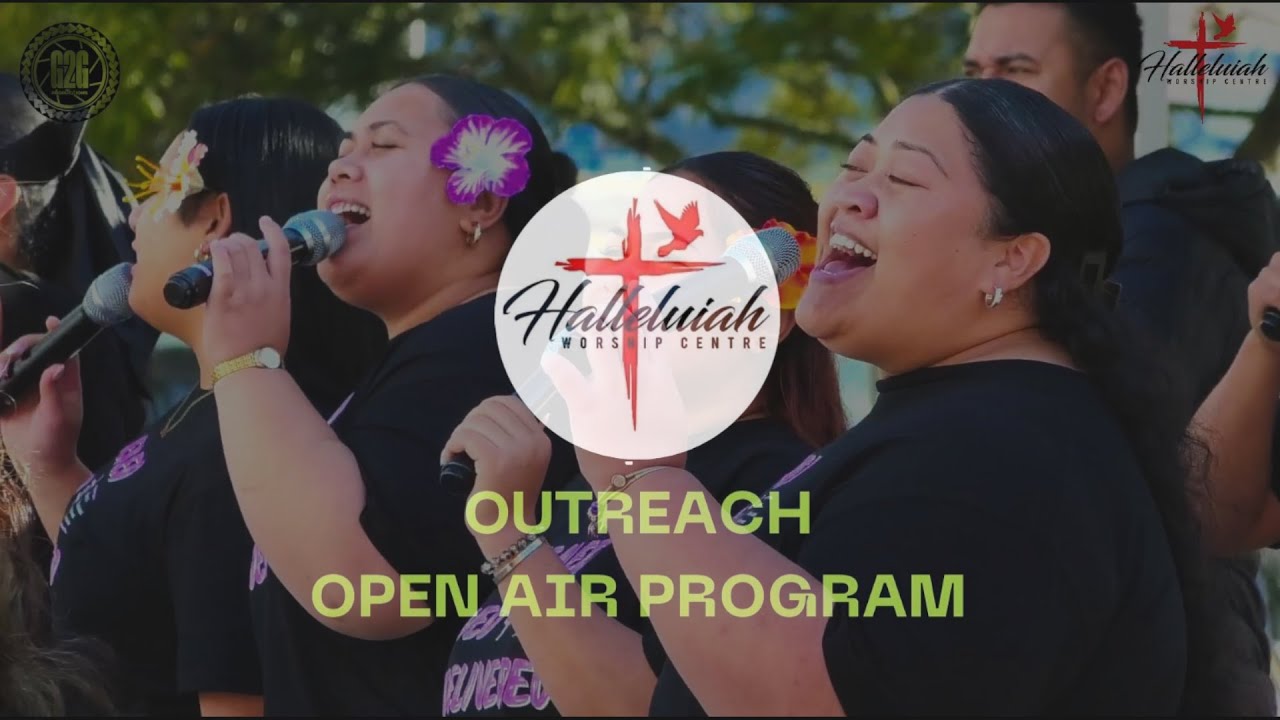 HALLELUIAH WORSHIP CENTRE OPEN AIR PROGRAM - OTAHUHU | 05-04-2025