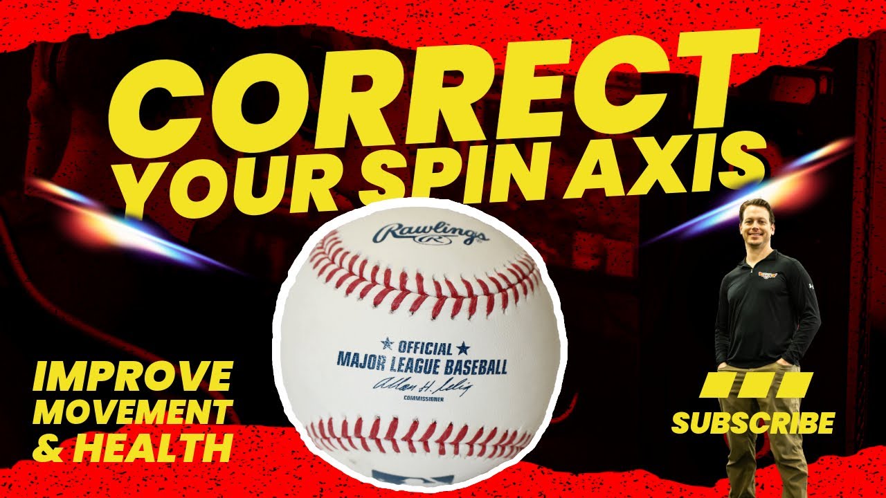 How to Correct Your Spin Axis To Improve Pitch Movement and Health