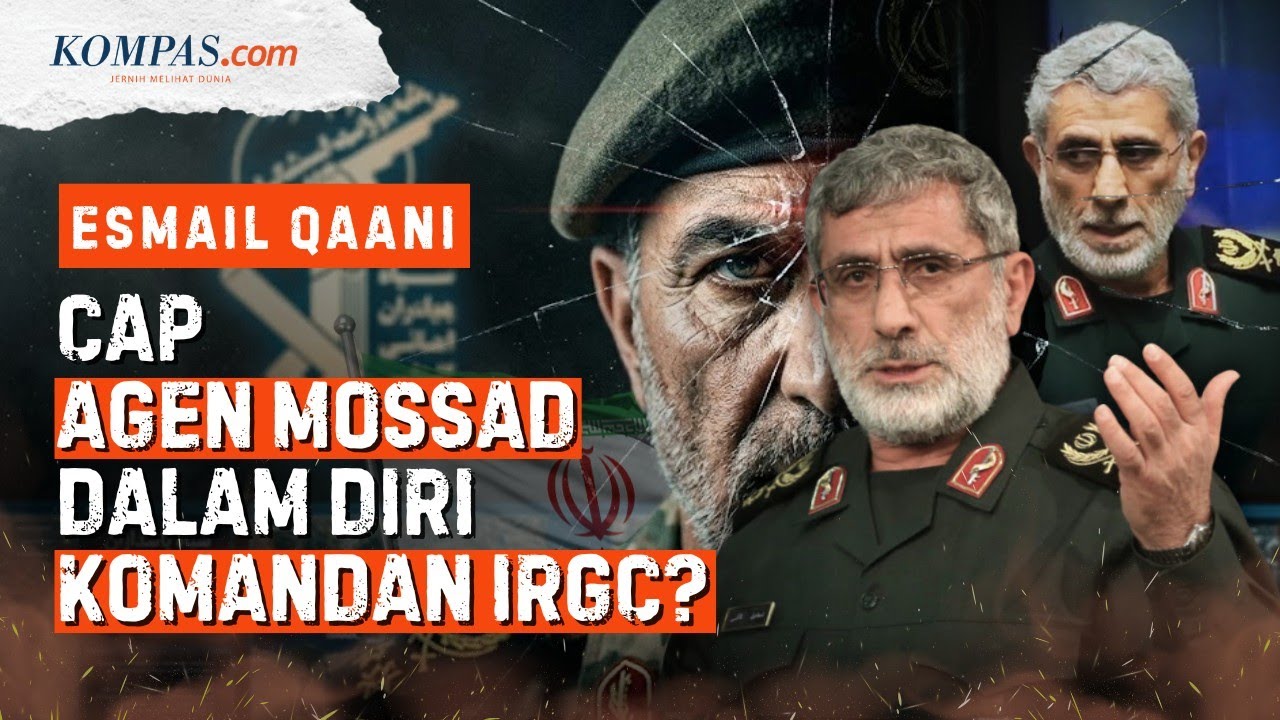 Esmail Qaani dan Aroma Pengkhianat di IRGC