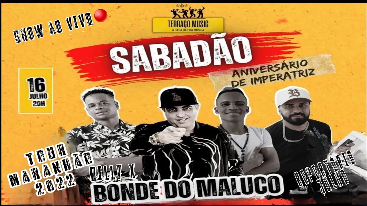 show ao vivo Billy X Bonde do maluco no terraço music em imperatriz maranhão