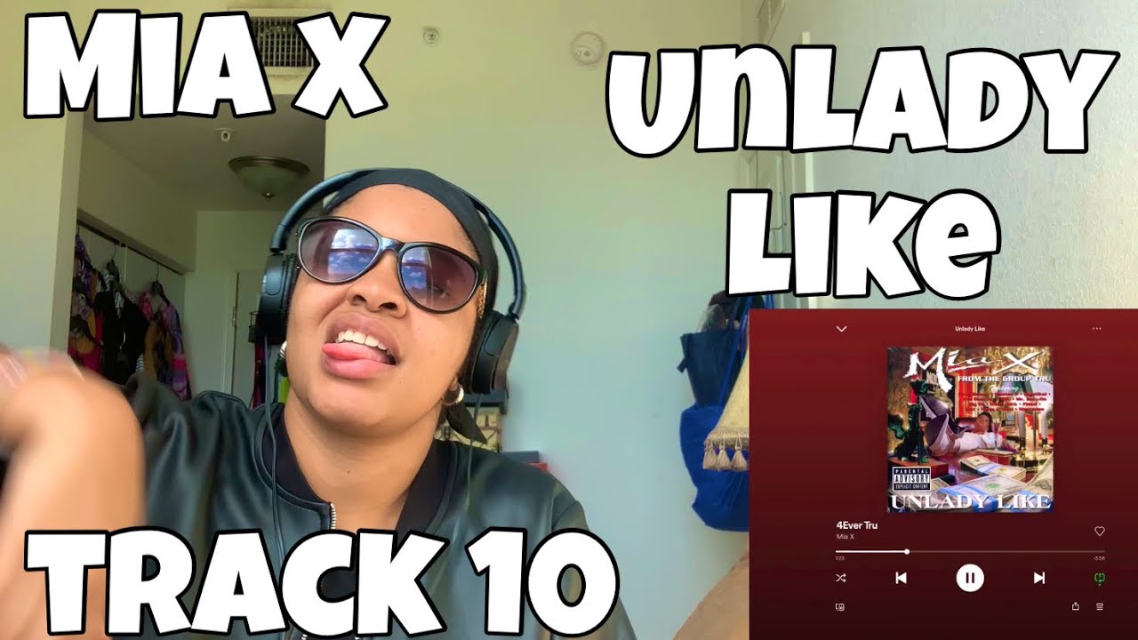 MIA X «UNLADY LIKE РЕАКЦИЯ НА АЛЬБОМ «4EVER TRU»