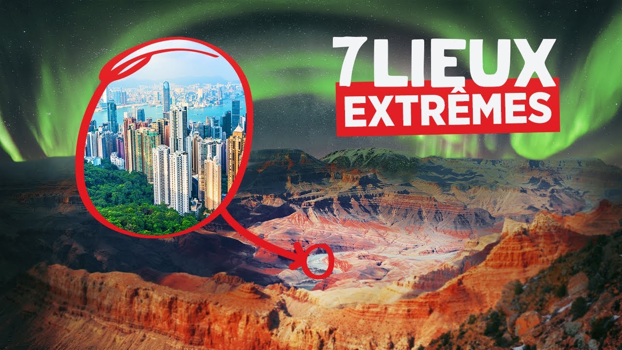 7 lieux EXTRÊMES - IMPOSSIBLES à atteindre !