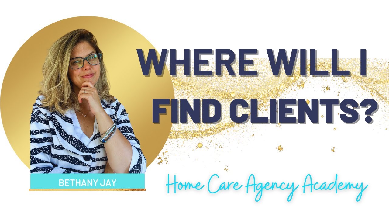Where will I find Clients for my Agency?