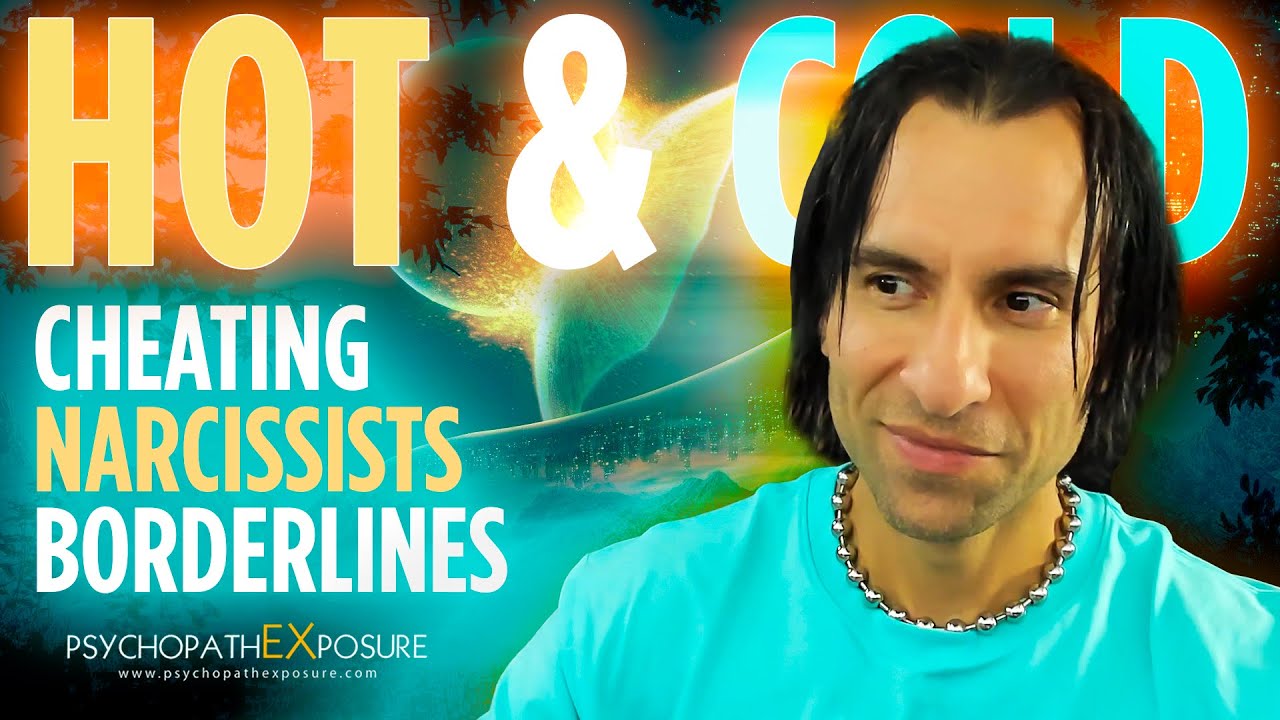 The Hot and Cold Narcissist is Already CHEATING & Grooming Someone Else | Psychopath Exposure