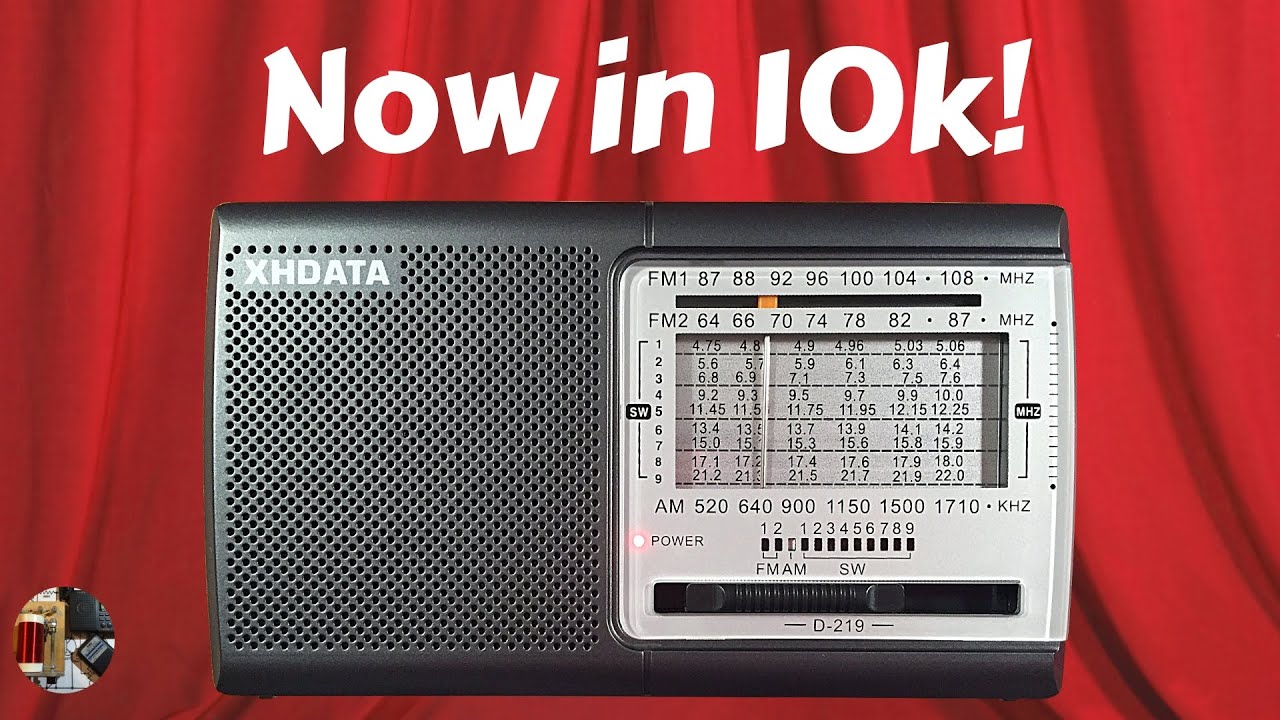 XHDATA D-219 * 10kHz Version * AM FM Shortwave Radio Review