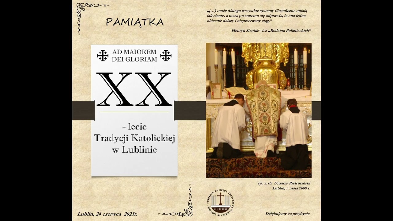 XX-lecie Tradycji Katolickiej w Lublinie. Część 9: Wdrażanie Summorum Pontificum i stan obecny