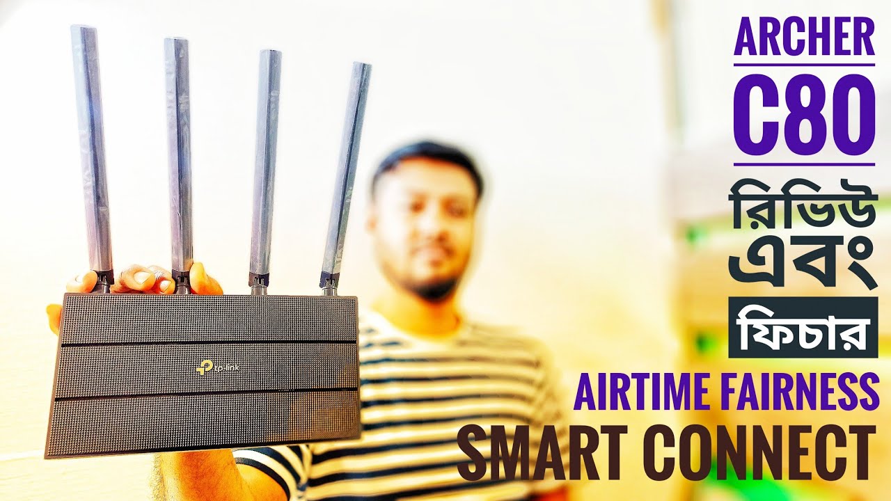 Полный обзор и анализ функций маршрутизатора TPLink Archer C80; AC1900 MU-MIMO на бенгальском языке
