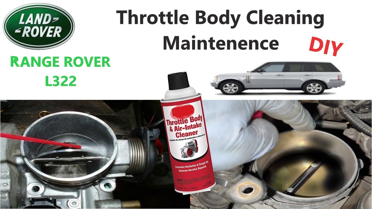 Range Rover L322 Throttle Body Cleaning Maintenance