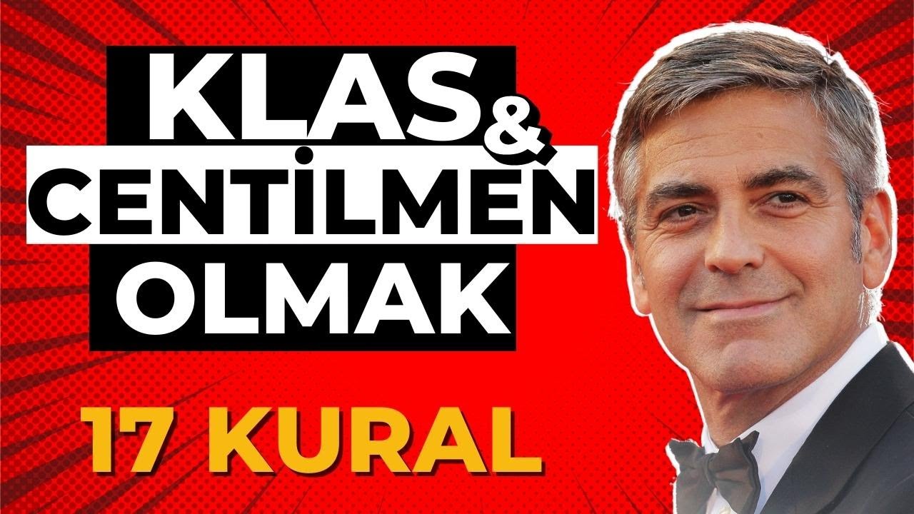 Klas ve Centilmen Bir Erkek Olmak İçin 17 Kural