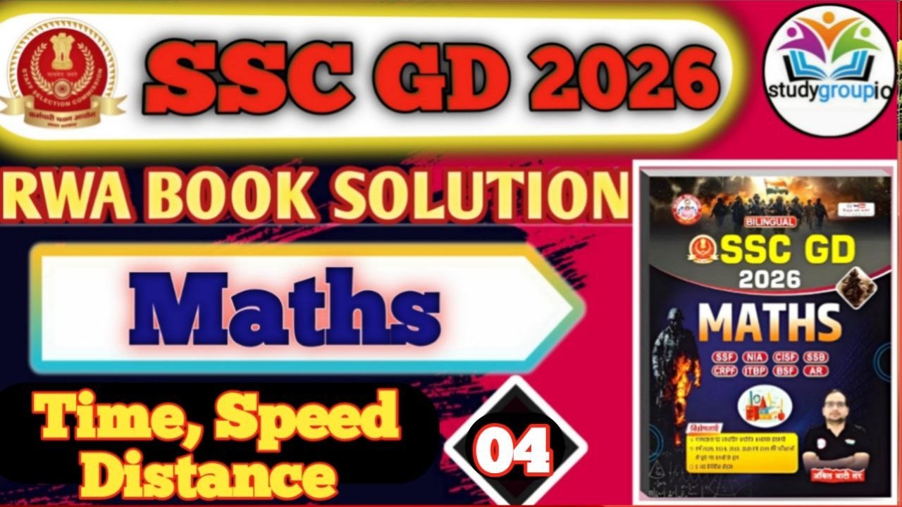 SSC GD 2026 |RWA BOOK SOLUTION | MATHS | CLASS 04 | Time Speed & Distance | #rwabooksolution