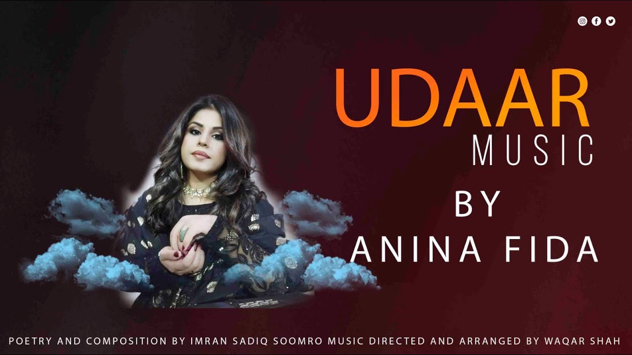 Udaar | Anina Fida | Poetry & Composition by Imran Sadiq Soomro