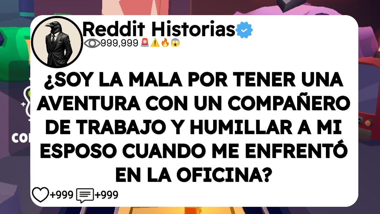 ¿SOY LA MALA POR TENER UNA AVENTURA CON UN COMPAÑERO DE TRABAJO Y HUMILLAR A MI ESPOSO CUANDO ME 