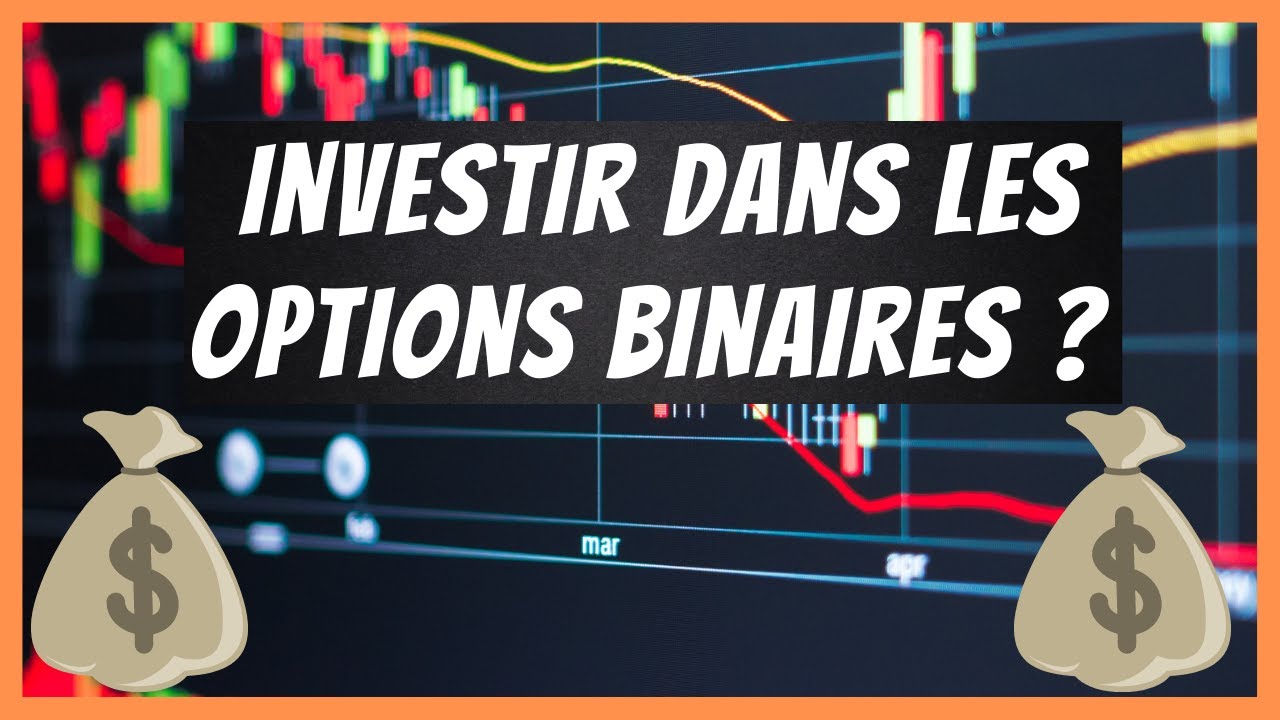 Les options binaires  [ Produits n&eacute;gociable en bourse ] │Savoir investir en ligne 💵