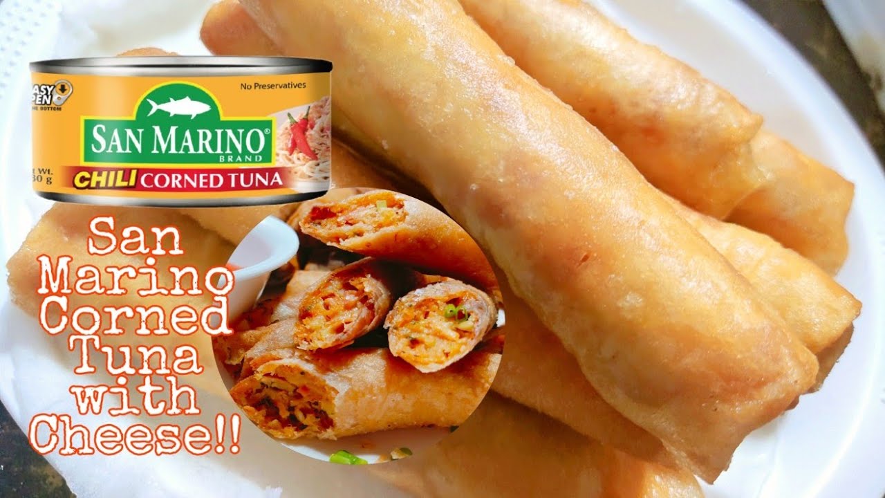 Lumpia San Marino Corned Tuna with Cheese |Lumpiang Shanghai (FoodYouMustTry)