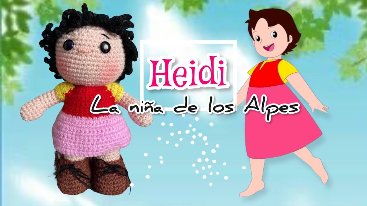 #HEIDI#La niña de los Alpes#Amigurumi Parte 1#tutorial #crochet #ganchillo #subtítulos