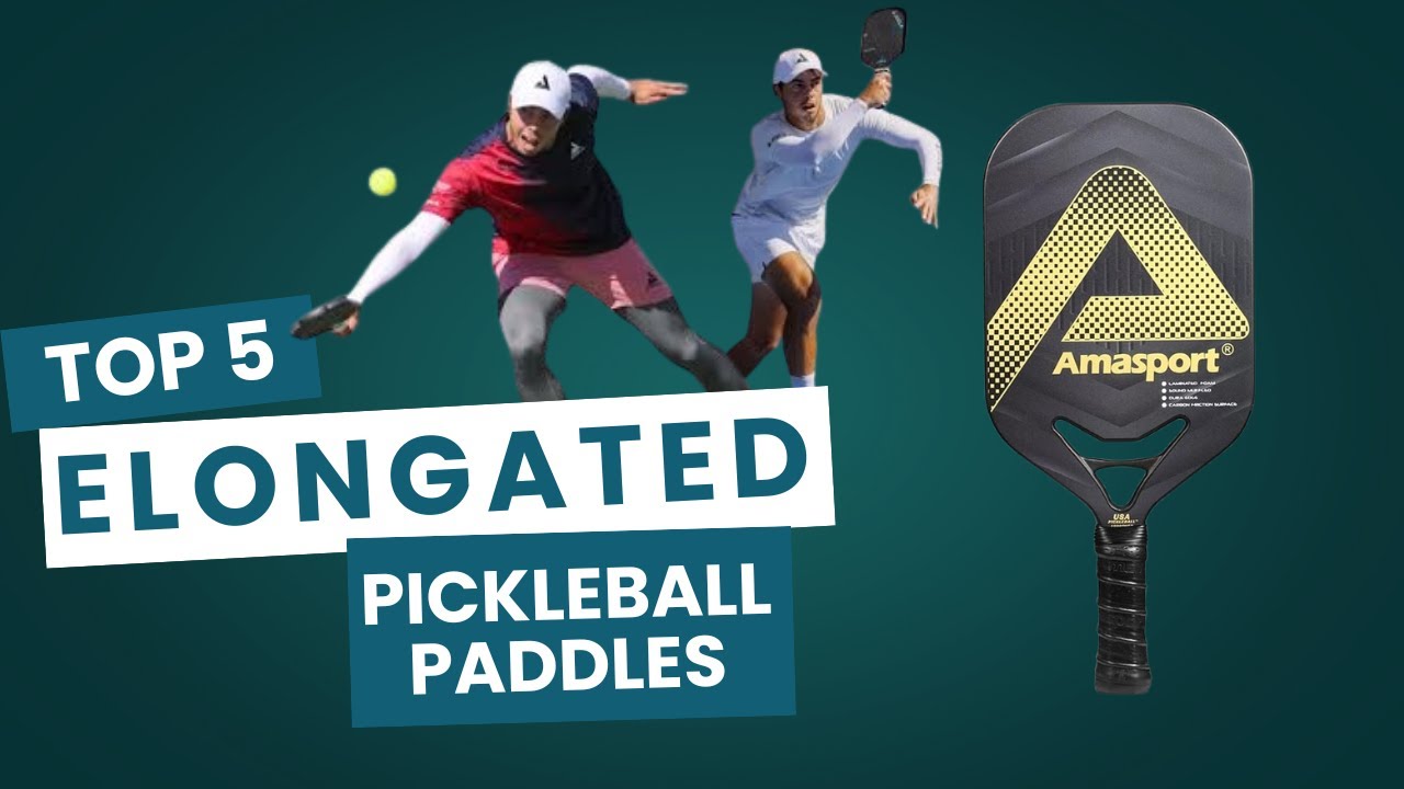 5 Best Elongated Pickleball Paddles  of 2025🏓🔥 | Top Picks for Power & Precision 🎯
