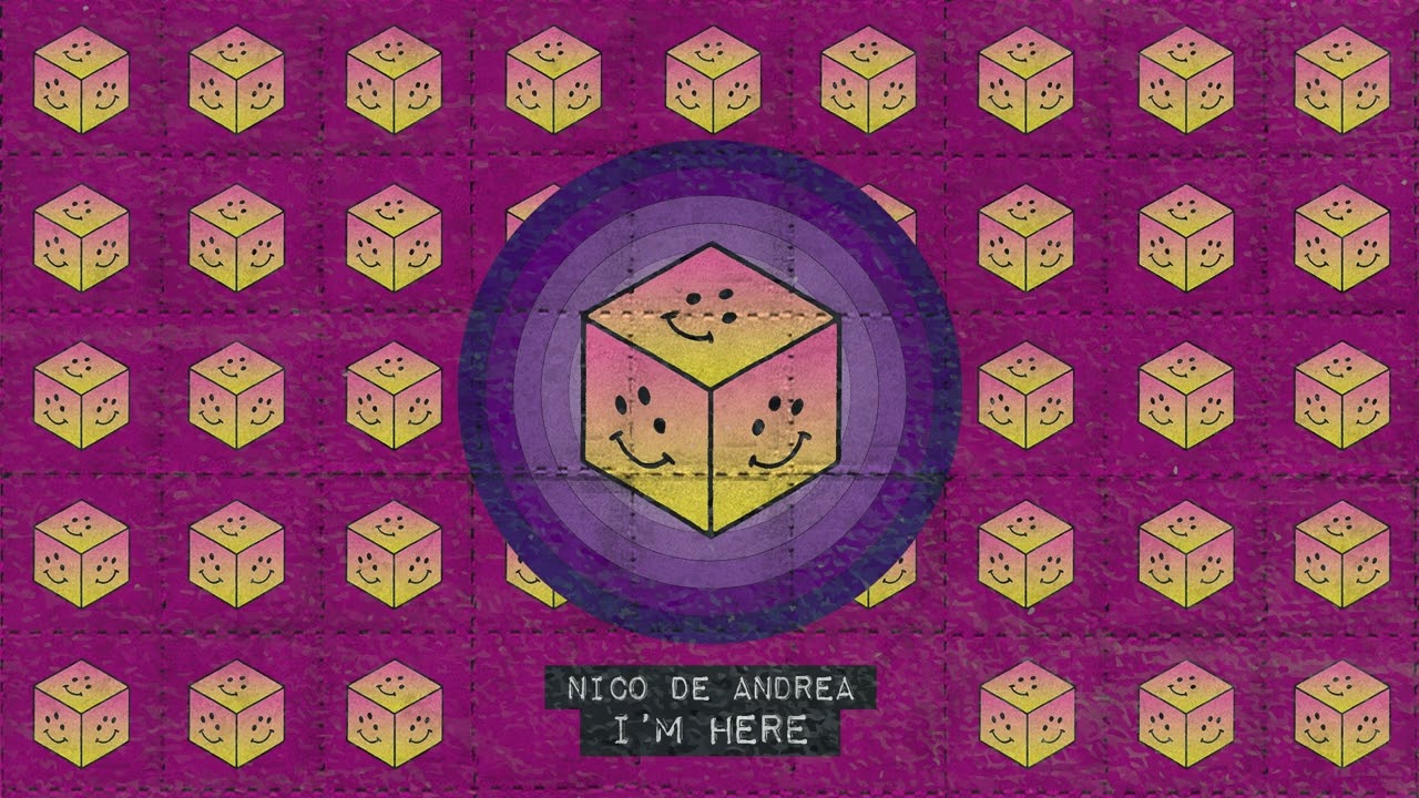 Nico De Andrea - I’m Here (Abracadabra)