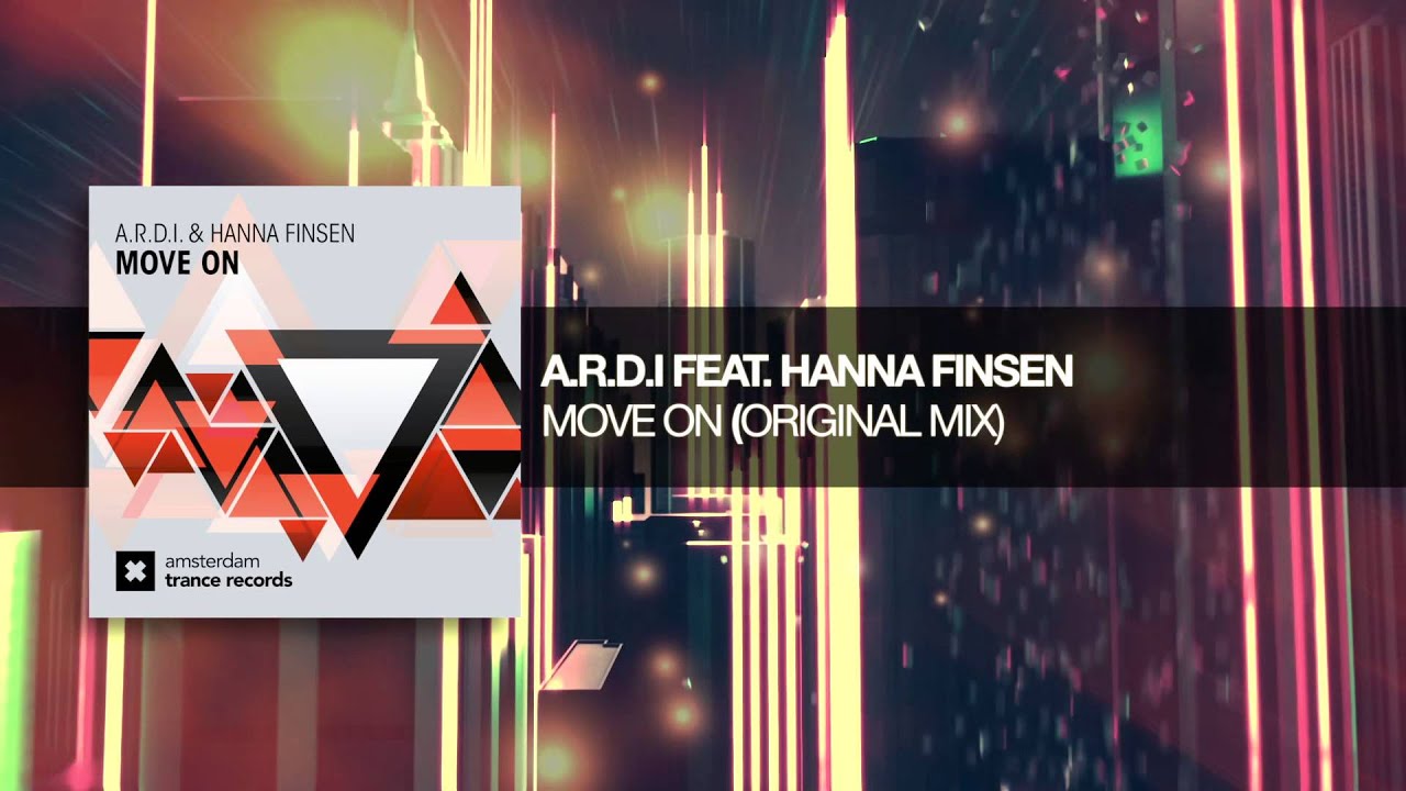 A.R.D.I. & Hanna Finsen - Move On (Amsterdam Trance Records)