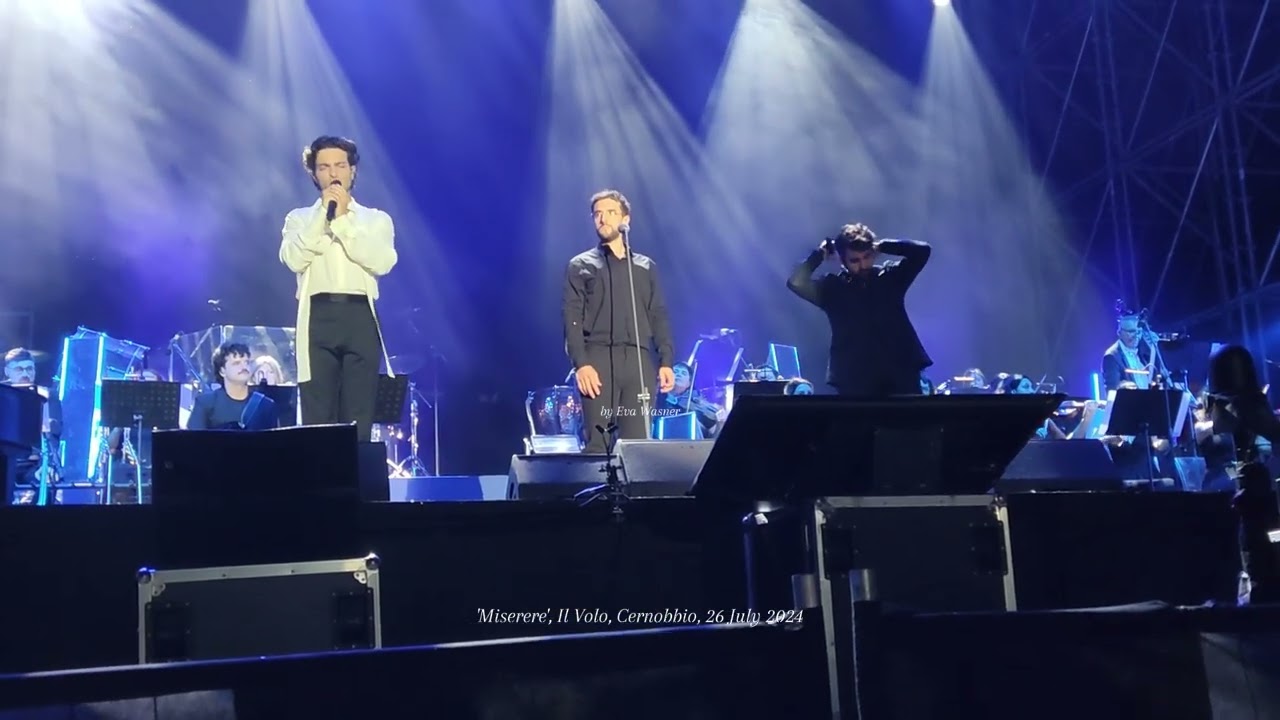 My video: 'Miserere', Il Volo, Cernobbio, Villa Erba, 26 July 2024
