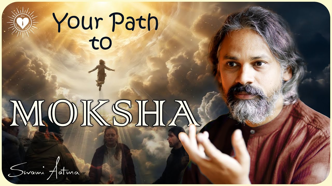 Sthula, Suksma, Karana Sharira: Your Path to Moksha & Finishing Your Karma | SwamiAatma