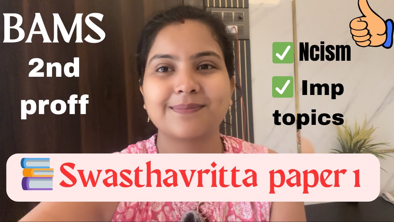 ✅ Swasthavritta Paper 1 Important Topics | BAMS 2nd  Year Exam Guide! NCISM ! 👩&zwj;⚕️🩺