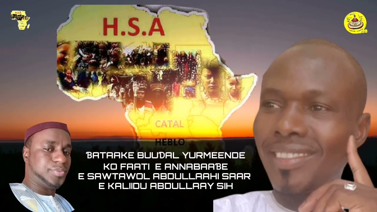 Tariika annabaaɓe men, njeslaare 25 colte 2026 e sawtawol Abdullaahi Saar e Kaliidu Abdulaay Sih