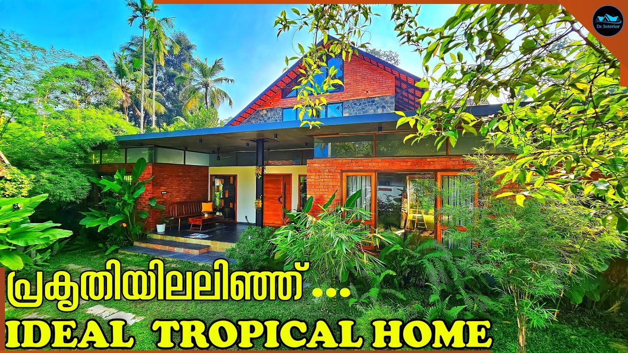 പ്രകൃതിയിലലിഞ്ഞ്  KHAYAAL|Ideal Tropical Home kerala|Home tour malayalam|Tropical house|Dr. Interior