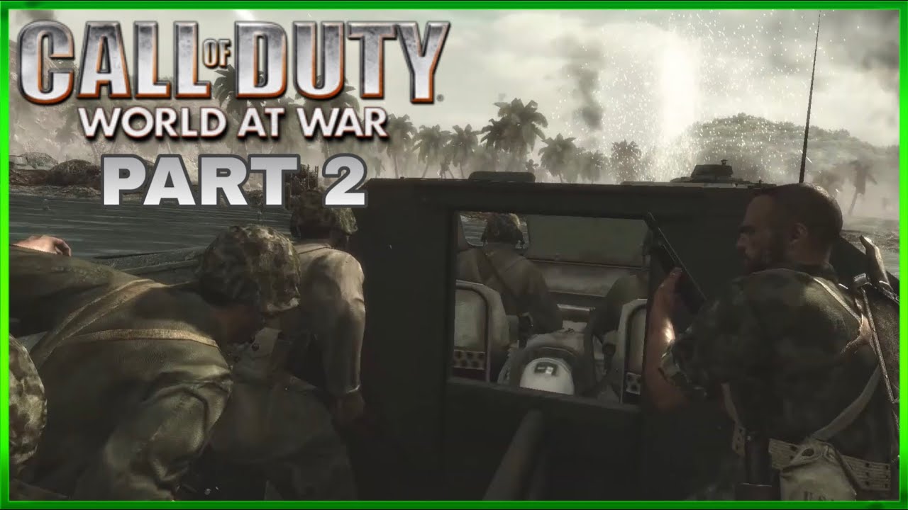 Call of Duty World At War Campaign Walkthrough Gameplay Part 2: Little Resistance