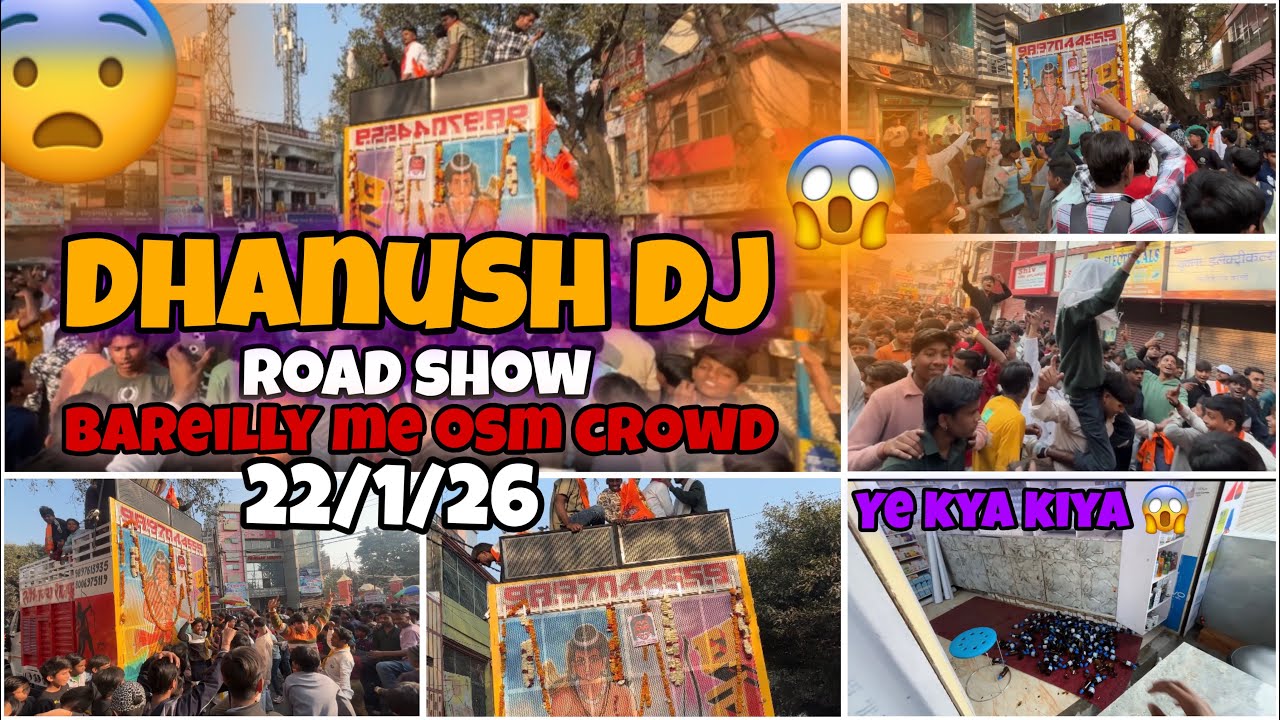 Dhanush dj road show Bareilly 😱😱(@BareillykaLadka78 )#vairal #dj #djremix #trending #bareilly #vlog 
