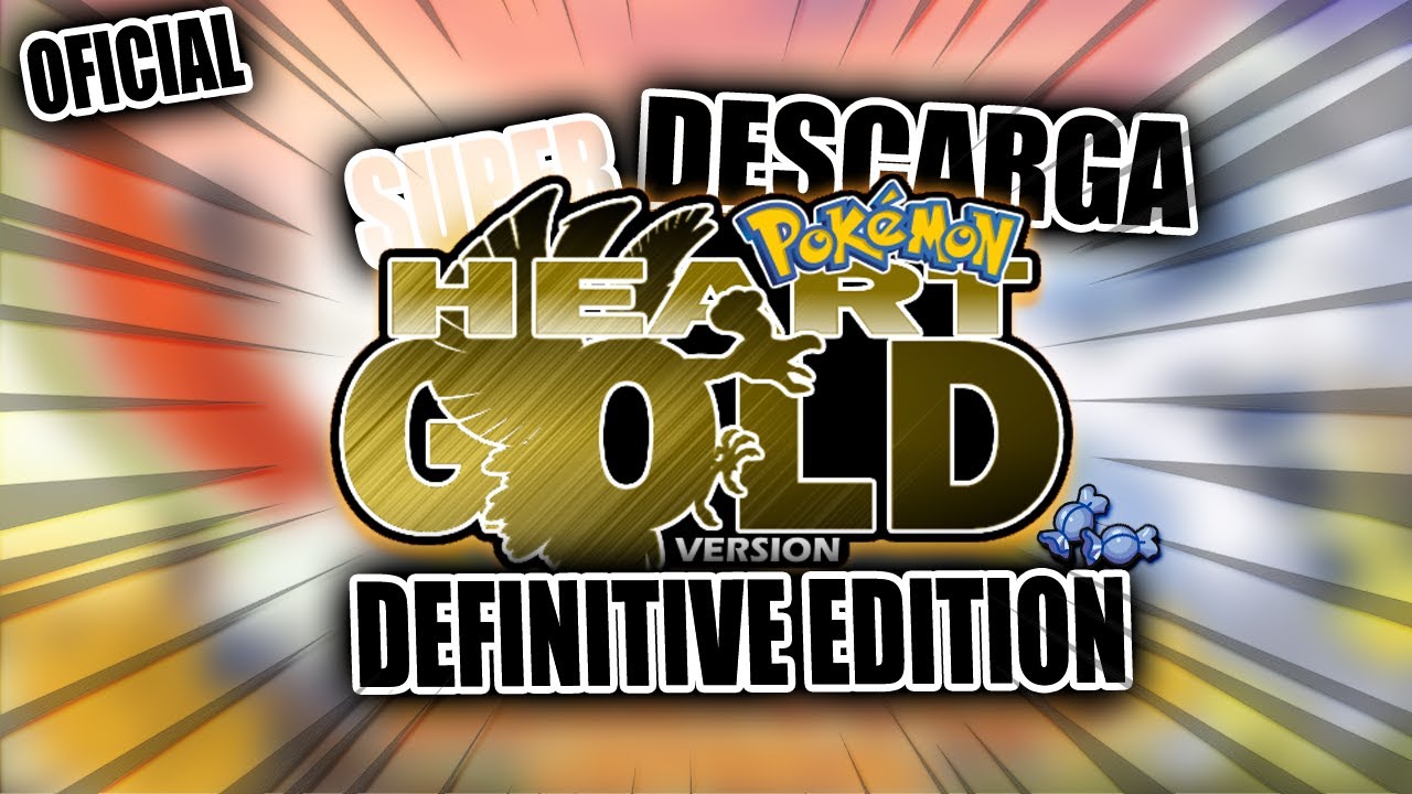 🔥DOWNLOAD SUPER Pok&eacute;mon HEART GOLD Definitive Edition FULL Random and with IMPROVED AI | Ash Ketchum