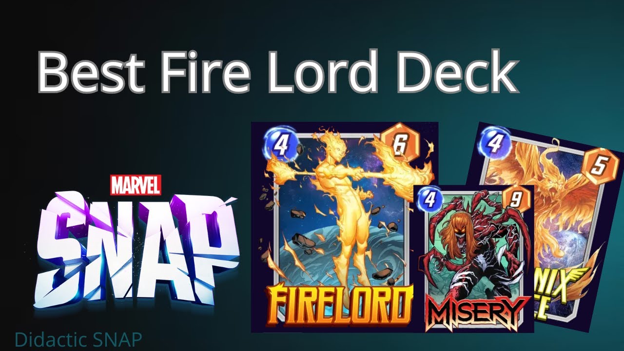 Best Deck for the new card Fire Lord | Marvel SNAP