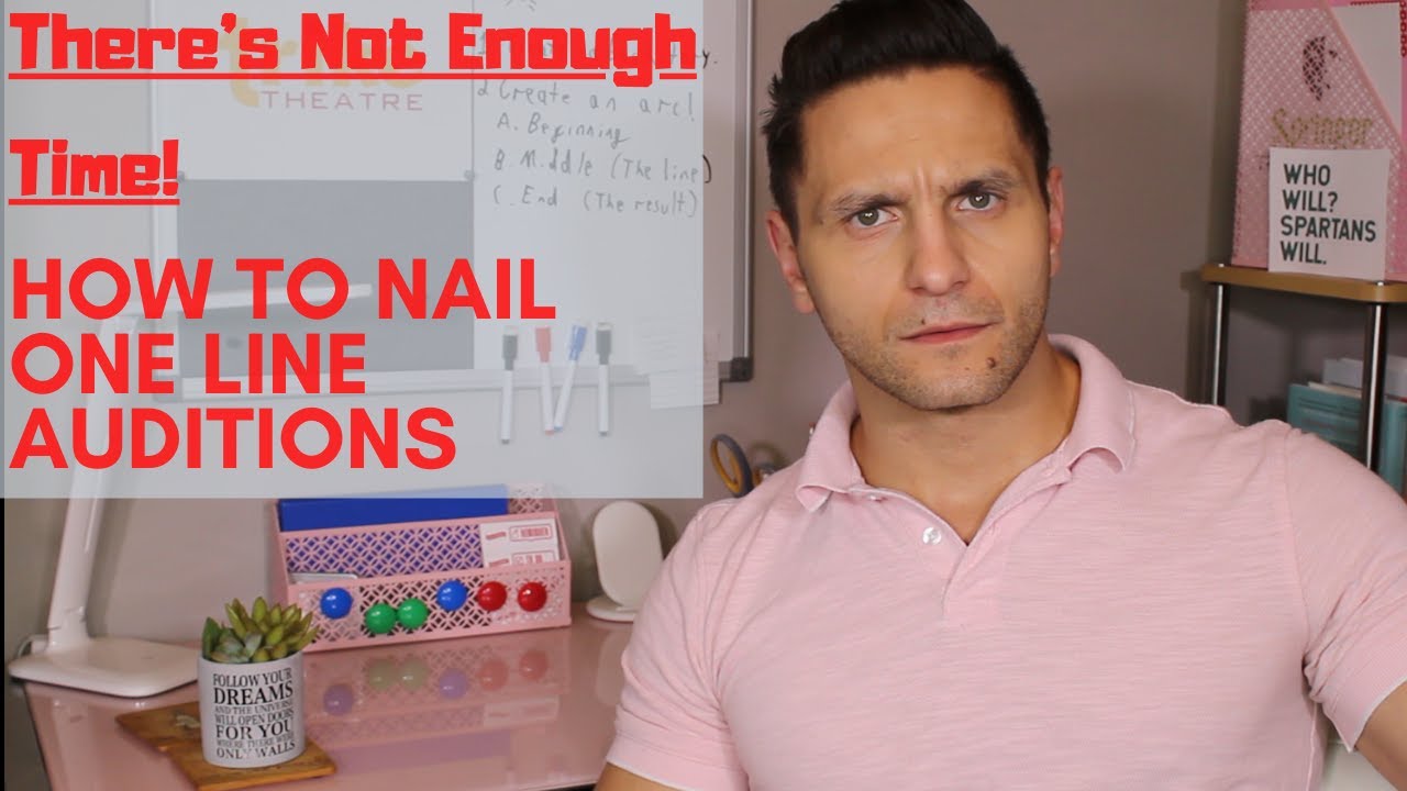 How to Master a 1 Line Audition!