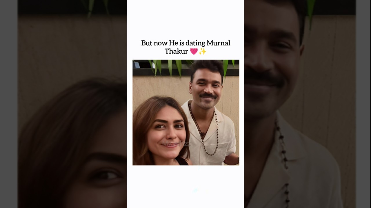 Are Dhanush and Mrunal thakur Dating ⁉️💫#shorts #viral #dhanush #mrunalthakur #my_editzz9
