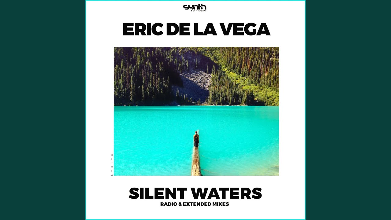 Silent Waters (Extended Mix)