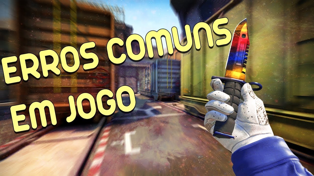 ERROS BESTAS QUE VOCÊ ESTA COMETENDO NO CS:GO E COMO OS CONSERTAR! -   CS:GO DI