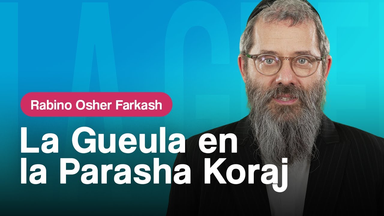 Las almendras de Aharón y los milagros de la Gueulá | Parashat Koraj | Rabino Osher Farkash