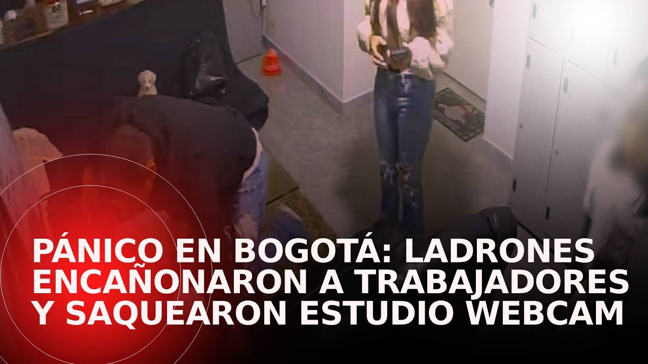 Ladrones aparentaron ir a una entrevista de trabajo y saquearon un estudio webcam en Bogotá