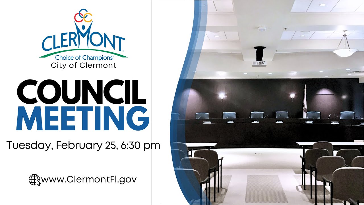 Council Meeting February 25, 2025 City of Clermont, Florida
