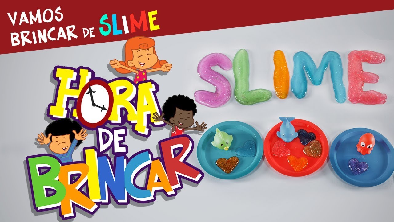 Brincando de Slime - 3 Palavrinhas - Hora de Brincar
