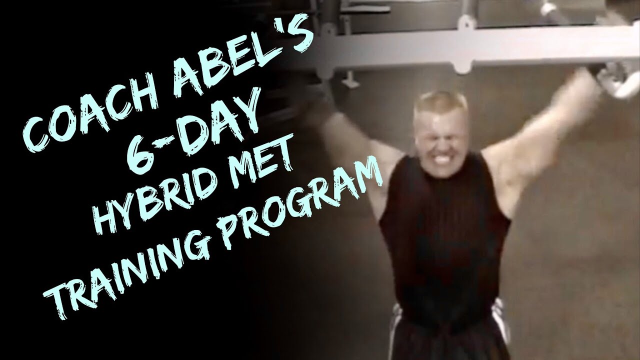 Scott Abel 6-Day MET Hybrid Training Program