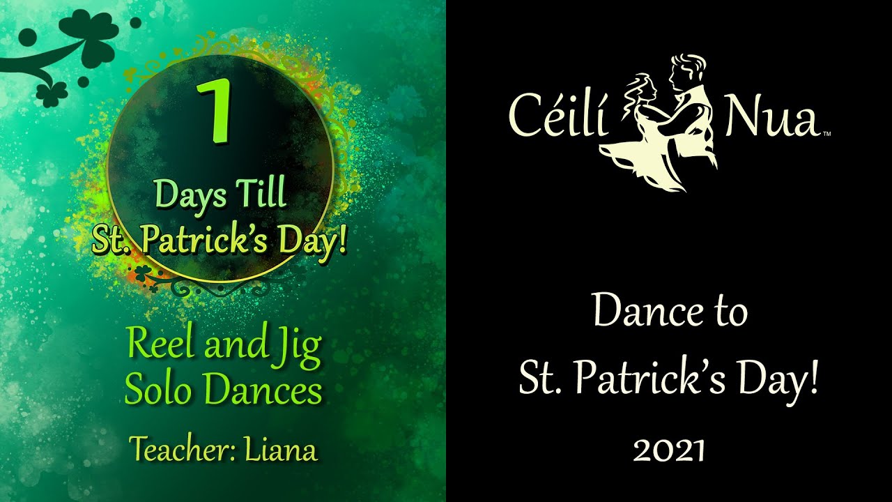 Céilí Nua - Dance to St. Patrick's Day - Reel and Jig Choreography