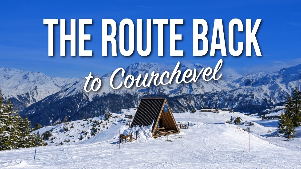 The Most Scenic Ski Route | M&eacute;ribel to Courchevel via Col de la Loze
